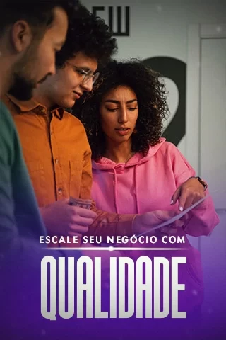 Escale seu negócio com qualidade_